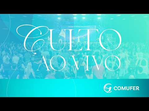 Culto Online 18h00 | Domingo, 27/09/2026  | Comufer